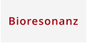 Bioresonanz