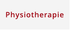 Physiotherapie